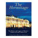 The Hermitage Museum: The History and Legacy of Russia's Famous Art and Culture Icon