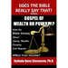 Gospel of Wealth or Poverty?: How Do Bible Verses about Jesus, Wealth, Poverty, and Heaven Affect Your Income?