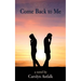 Come Back to Me