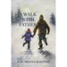 A Walk With Father: Sharing My Story, Singing My Song