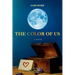 The Color of Us