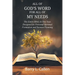 All of GOD'S WORD For All of MY NEEDS: The Entire Bible in One Year, Designed for Personal Spiritual Formation and Sermon Planning: The Entire Bible i