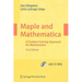 Maple and Mathematica: A Problem Solving Approach for Mathematics [With CDROM]