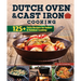 Dutch Oven and Cast Iron Cooking, Revised & Expanded Third Edition: 125+ Tasty Recipes for Indoor & Outdoor Cooking