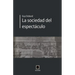 La socidad del espectáculo