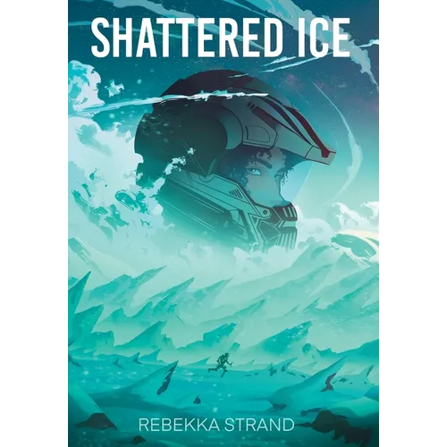 Shattered Ice