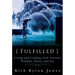 Fulfilled: Living and Leading with Unusual Wisdom, Peace, and Joy
