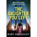 The Daughter You Left