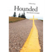 Hounded: Truman's Story