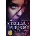 A Stellar Purpose