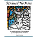 Stained No More: An Adult Christian Coloring Book of Beautiful Church Windows