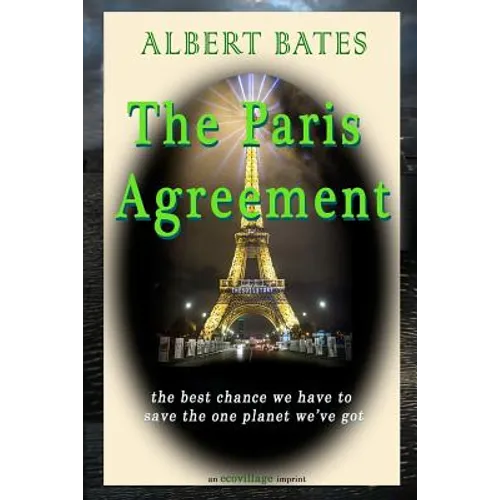 The Paris Agreement: the best chance we have to save the one planet we've got