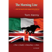 The Morning Line: A War, A Family, A Horse Race, a Hero