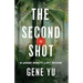 The Second Shot: A Green Beret's Last Mission