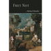 Fret Not