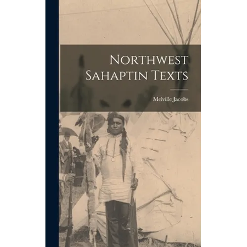 Northwest Sahaptin Texts