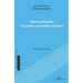 Métropolisation et grands ensembles urbains