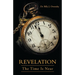 Revelation: The Time Is Near