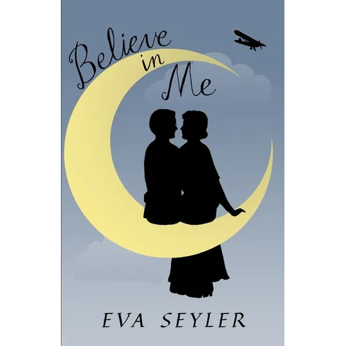 Believe in Me
