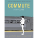 Commute: An Illustrated Memoir of Female Shame