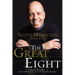 The Great Eight: How to Be Happy (Even When You Have Every Reason to Be Miserable)