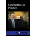 Celebrities in Politics