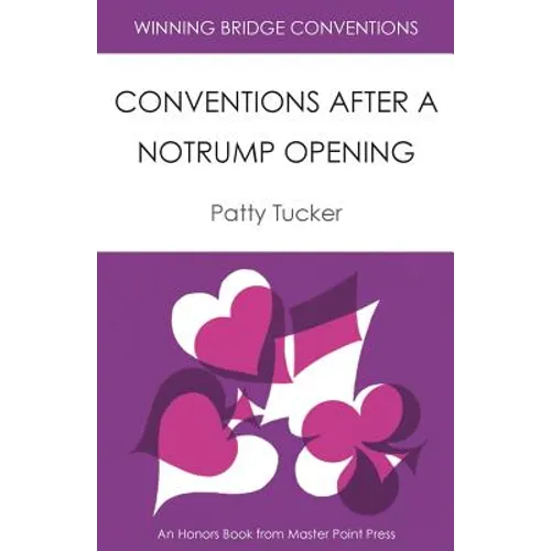 Winning Bridge Conventions: Conventions After a Notrump Opening