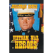 Vietnam War Heroes