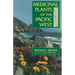 Medicinal Plants of the Pacific West