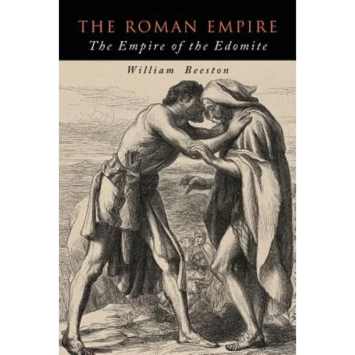 The Roman Empire: The Empire of the Edomite