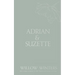 Adrian & Suzette: Tell Me You Want Me