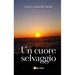 Un cuore selvaggio