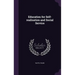 Education for Self-realisation and Social Service