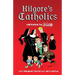 Kilgore's Catholics