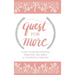 Quest for More: A One Year Devotional Through the Bible