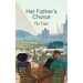 Her Father's Choice