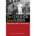 The Cinematic ImagiNation: Indian Popular Films as Social History