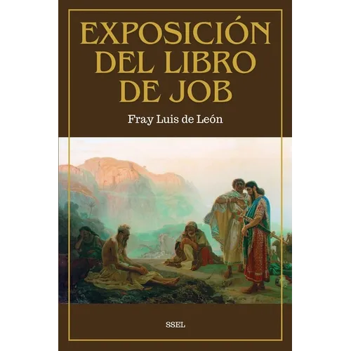 Exposición del Libro de Job: Traducido del Hebreo
