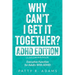 Why Can't I Get It Together? (ADHD Edition): Executive Function for Adults With ADHD