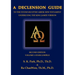 A Declension Guide to the Textus Receptus Greek New Testament Underlying the King James Version, Second Edition, Volume One, Four Gospels