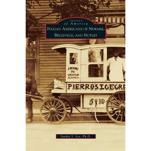 Italian Americans of Newark, Belleville, and Nutley