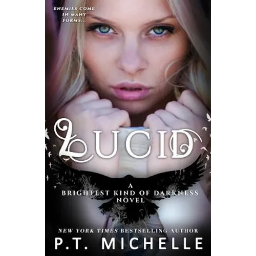 Lucid (Brightest Kind of Darkness, Book 2)