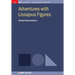 Adventures with Lissajous Figures