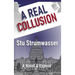 A Real Collusion