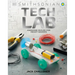 Tech Lab: Awesome Builds for Smart Makers