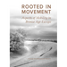 Rooted in Movement: Aspects of Mobility in Bronze Age Europe