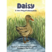 Daisy: A true story of a Brave Duck