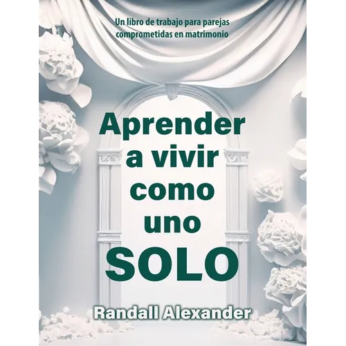 Aprender a vivir como uno solo