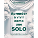Aprender a vivir como uno solo