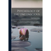 Psychology of the Unconscious: A Study of the Transformations and Symbolisms of the Libido, a Contribution to the History of the Evolution of Thought